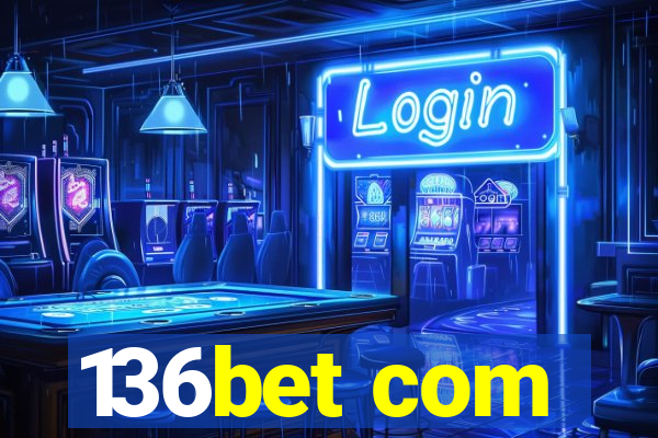 136bet com